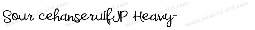 Sour cehanseruifJP Heavy字体转换